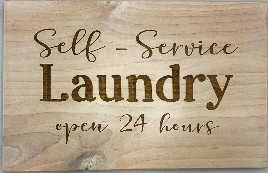 'Self Service Laundry...' Wall Art White