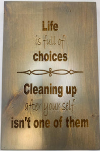 'Life is made of choices...' Wall Art Gray